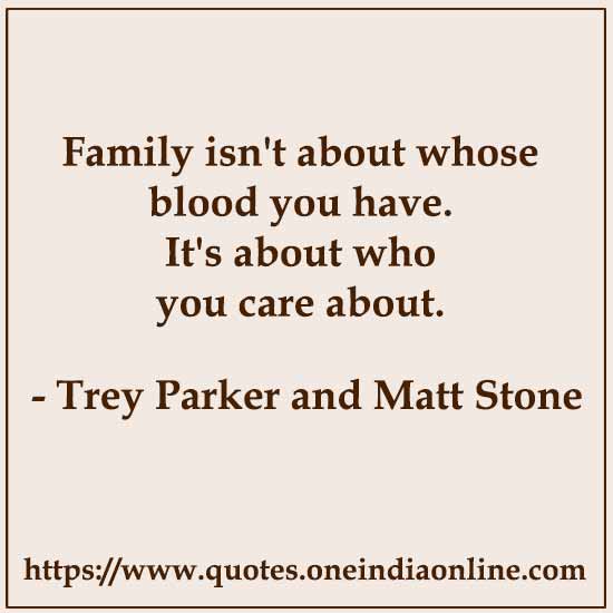 Family is a lifejacket in the stormy sea of life. 

- J.K. Rowling