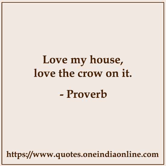 Love my house, love the crow on it.