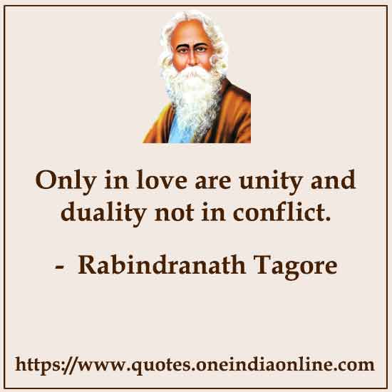 Only in love are unity and duality not in conflict.