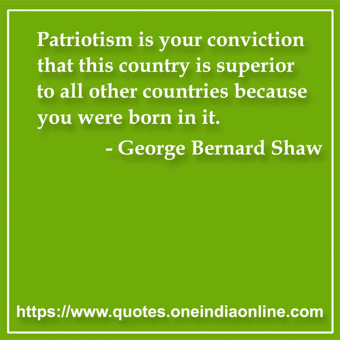 Patriotism is the willingness to kill and be killed for trivial reasons.

- Patriotic Quotes by Bertrand Russell
